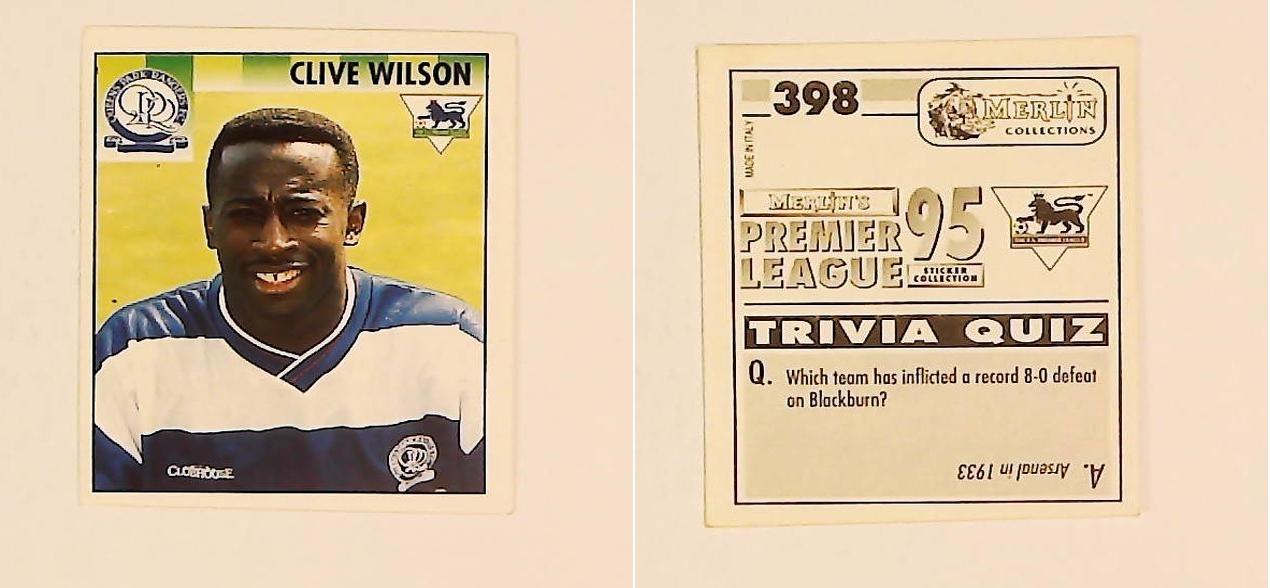 Merlin FA Premier League 95 Sticker No 398. Clive Wilson (Queens Park Rangers) Merlin FA Premier League 95 Sticker No 398. Clive Wilson (Queens Park Rangers)