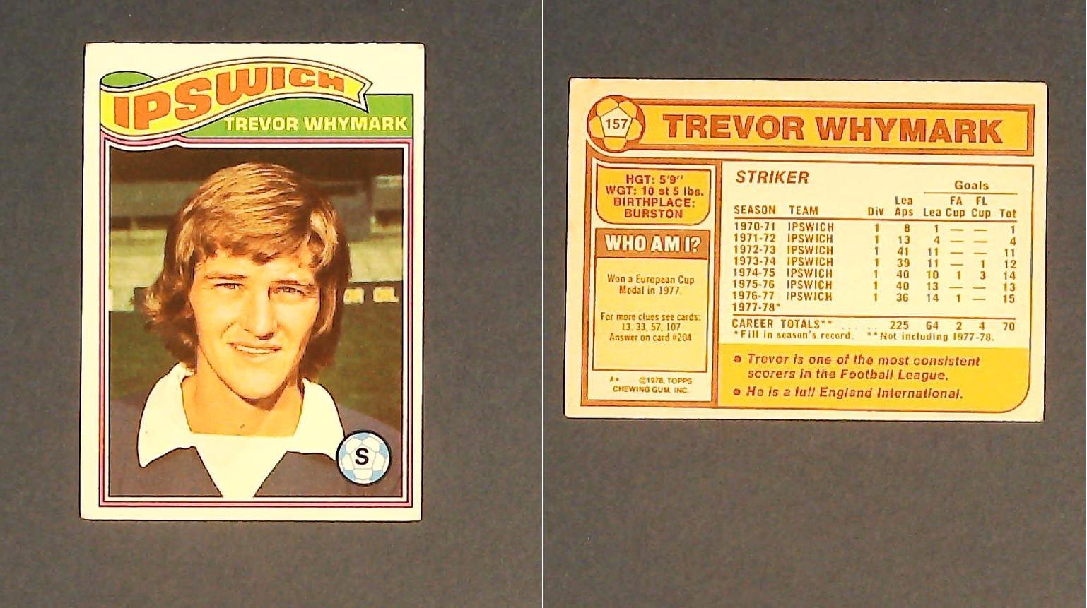 Topps Chewing Gum Orange Back Football Cards - 1978 No 157 Trevor Whymark Ipswich Town Topps Chewing Gum Orange Back Football Cards - 1978 No 157 Trevor Whymark Ipswich Town